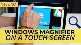 How To Use Windows Magnifier On A Touch Screen  The Blind Life [upl. by Margot]