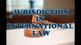 Understanding Jurisdiction in International Law  How States exercises criminal jurisdiction [upl. by Sofie441]