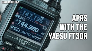 Setting up APRS on the Yaesu FT3DR FT5DR Handheld Transceiver  Ham Radio QampA [upl. by Kciredor]