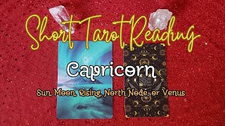 Short Tarot Reading For Capricorn Sun Moon Rising North Node Venus tarot capricorn tarotreading [upl. by Attenohs]