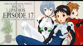 ENG SUB Shinji Ikari Raising Project  Episode 17 PATHOS ROUTE No commentary [upl. by Sredna]