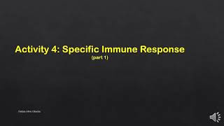 Specific Immune Response part 1 [upl. by Creamer156]