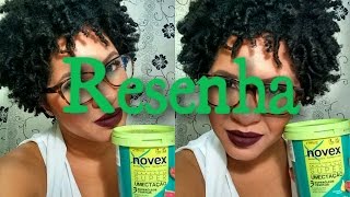 Resenha Novex Super Umectação  Naamy Silva [upl. by Peregrine]