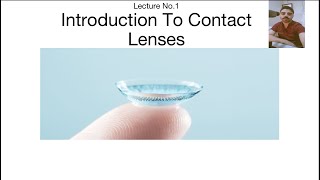 Introduction To Contact Lenses [upl. by Anagnos843]