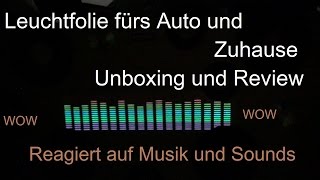 Leuchtfolie die auf Sound reagiert Unboxing  Review Licht reagiert auf Musik [upl. by Milore]