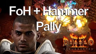 Diablo 2 Resurrected  My HammerFoH Hybrid Paladin Gears and Skills Guide Patch 26 [upl. by Haerb]