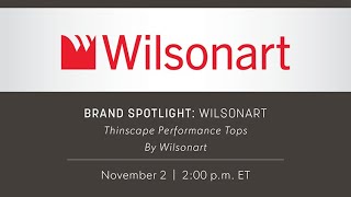 Thinscape Performance Tops  Brand Spotlight with Wilsonart [upl. by Lubbock]