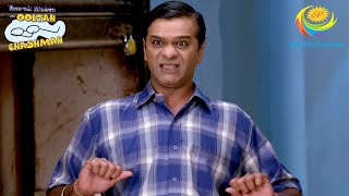 Baghas angry mode on  Taarak Mehta Ka Ooltah Chashmah  Full Episode [upl. by Goldberg]