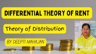 Ricardos Differential Theory of Rent  Theory of Distribution  Microeconomics  Deepti Mahajan [upl. by Ahsekad]