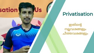 Privatisation  Malayalam  Deepesh Manoharan  LIFE ECONOMICS [upl. by Nirat]