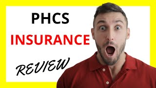 🔥 PHCS Insurance Review A Robust Healthcare Safety Net with Caveats [upl. by Ingunna]