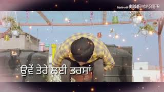 Awaaz by kamal khan  whatsapp status  latest punjabi songs 2018 [upl. by Idid510]