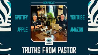 Episode 9  Truths from Pastor  Coffee with Pastor [upl. by Bradly339]