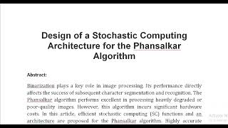 Design of a Stochastic Computing Architecture for the Phansalkar Algorithm [upl. by Adnirol]