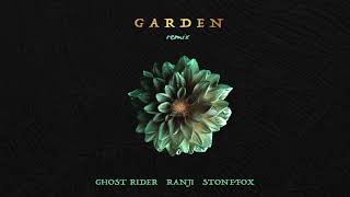 Ghost Rider x Ranji ft Stonefox  Garden Official Music Lyrics Video [upl. by Eihs]