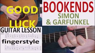 BOOKENDS  SIMON amp GARFUNKEL fingerstyle GUITAR LESSON [upl. by Agarhs]