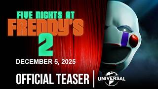 FIVE NIGHTS AT FREDDYS 2 2025  New Official Teaser  FNAF 2 MOVIE [upl. by Anyek]