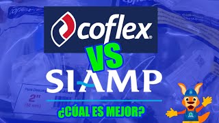 COFLEX VS SIAMP COMPARATIVA  ¿QUÉ MARCA OFRECE MÁS [upl. by Pompea]