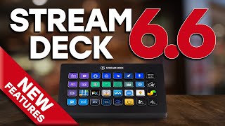 All the New Features in Stream Deck 66 [upl. by Rafaj605]