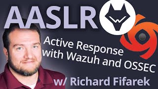 AASLR Active Response With Wazuh and OSSEC  Richard Fifarek [upl. by Hsu596]