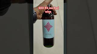 Red wine 500 RS only wine drink alcohol alcoholicdrinks love vodka redwine winecollection [upl. by Llekram]