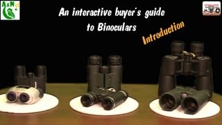 An interactive buyers guide to binoculars Introduction [upl. by Calvano]