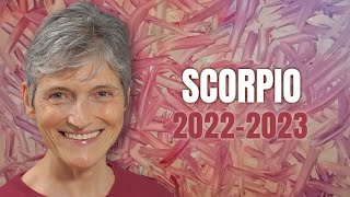 Scorpio 20222023 Annual Horoscope Forecast  Dramatic Changes Coming [upl. by Nahgrom705]