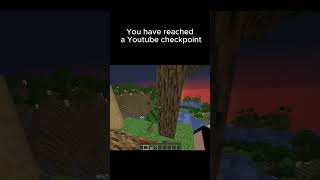 You have reached a Youtube checkpoint mc minecraft funny Youtube shorts checkpoint trending [upl. by Eben]