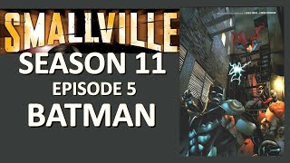 Batman Joins Smallville  Smallville Season 11 Episode 5 [upl. by Vitkun806]