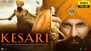 Kesari Full Movie Review  Akshay Kumar  Action  New Movie  Cinema Review [upl. by Luo]