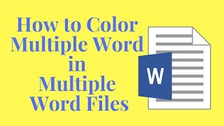 📌 How to Color Multiple Word in Multiple Word Files 📌 [upl. by Melinda322]