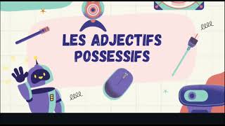 Adjective possessives of french class 7 [upl. by Drewett]