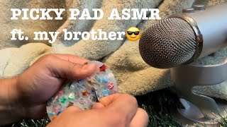 PICKY PAD ASMR ft my brother😎🩷 [upl. by Aneahs]