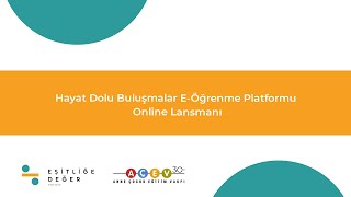 AÇEV’den Kadın Güçlenmesine Dijital Destek  Hayat Dolu Buluşmalar EÖğrenme Platformu [upl. by Mcgannon6]