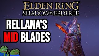 Rellanas Twin Blades is a HUGE DISSAPOINTMENT in Elden Ring DLC [upl. by Gabby]