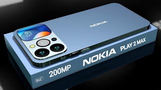 Nokia Play 2 Max 2023 Price  200MP Camera 8000mAh Battery  Nokia New Phone 2023  Nokia Play2 Max [upl. by Australia]