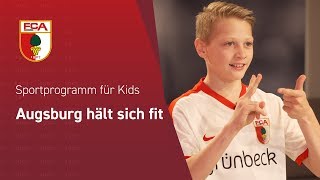 Augsburg hält sich fit  Sportprogramm für Kids  Workout 1 mit Tobi Werner [upl. by Radek293]