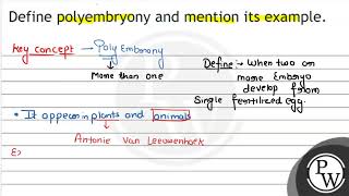 Define polyembryony and mention its example [upl. by Felipe]