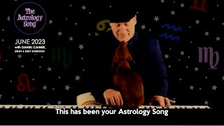 Daniel Cainer  Ziggy Stardog  Rudy Stardog  June 2023 Astrology Song [upl. by Sieber519]