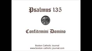 Psalm 135 in Latin [upl. by Moulden167]