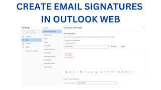 How to Setup Email Signatures in Outlook Web [upl. by Ycnej620]