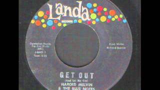 Harold Melvin amp the blue notes  Get out  and let me cry Northern Soul wmv [upl. by Lien]