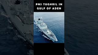 Pns tughril in gulf of aden shortvideo youtubeshorts warship [upl. by Riancho]