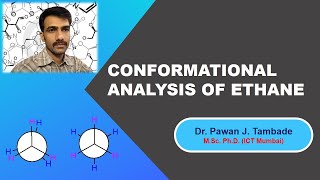 CONFORMATIONAL ANALYSIS OF ETHANE [upl. by Savitt766]