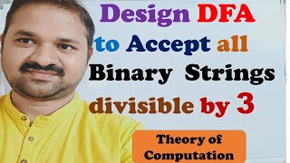 Design DFA to accept all Binary Strings which are divisible by 3  Three   Theory of computation [upl. by Kehsihba]