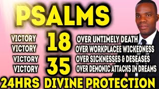 Psalm 35 amp Psalm18  Warfare Prayer Of Divine Protection Againts Workplace Wickedness Demonic dream [upl. by Helmut]