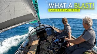 Where thrills and elegance combine a sizzling sail on the Saffier SE33 Life [upl. by Ames997]