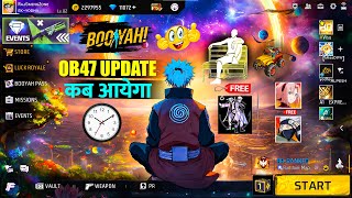 OB47 Update Kab Aayega Free Fire  Ob47 Update Confirm Date Free Fire  OB47 Update Maintenance Day [upl. by Atram686]