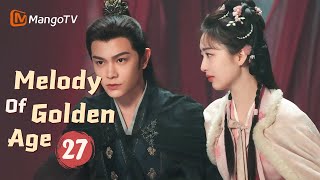 【ENG SUB】EP27 Melody of Golden Age  The Story of Falling in Love After Marrying  MangoTV English [upl. by Ennaj]