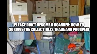 Top Tips for InvestingSpeculating in Collectibles WITHOUT Becoming a Hoarder or Going Broke [upl. by Ynneg926]